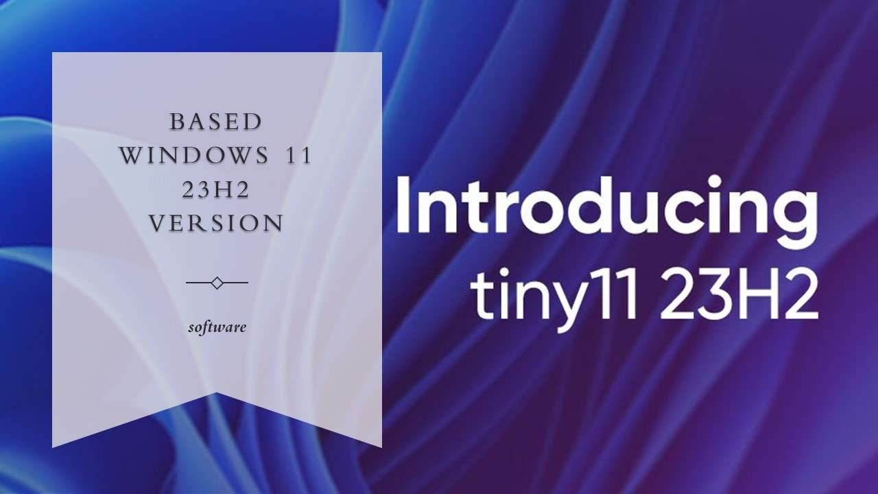 Tiny11 Core ISO File [Based Windows 11 23H2] - WareData